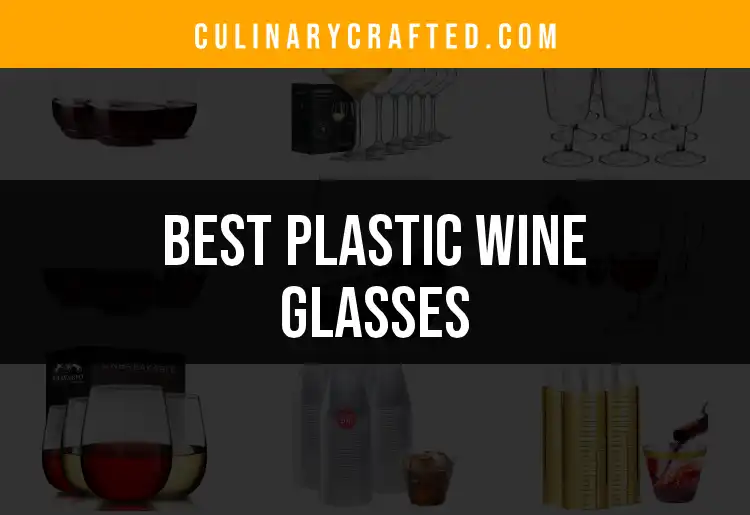 11 Stunning Plastic Wine Glasses You Need to Know About featured
