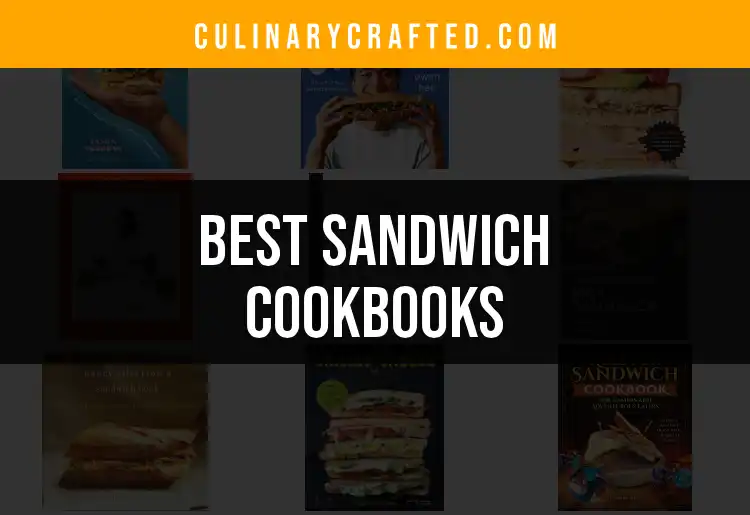 Top 10 Sandwich Cookbooks You Need to Try featured