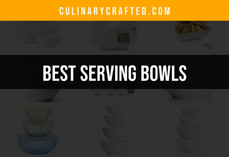 13 Serving Bowls That Elevate Your Dining Experience featured