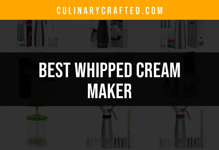 13 Must-Have Whipped Cream Makers for Effortless Delight featured